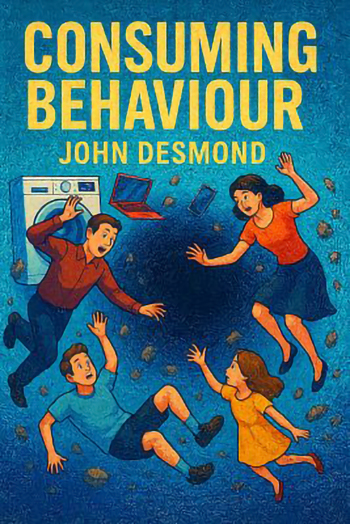 Consuming Behaviour - John Desmond